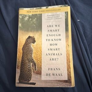“Are We Smart Enough to Know How Smart Animals Are” by Frans DeWall